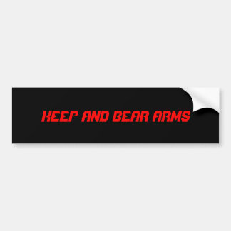 KEEP AND BEAR ARMS BUMPER STICKER