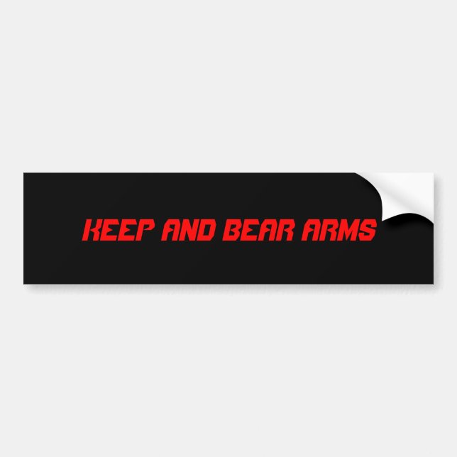 KEEP AND BEAR ARMS BUMPER STICKER (Front)