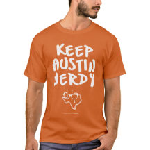 Keep Austin Nerdy - White Text