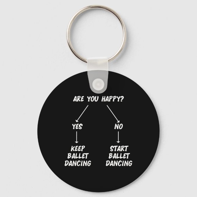 Keep Ballet Dancing Dance Dancer Ballerina Men Wom Keychain (Front)