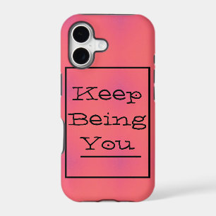 "Keep Being You" Phrase, Spring Pink and Purple