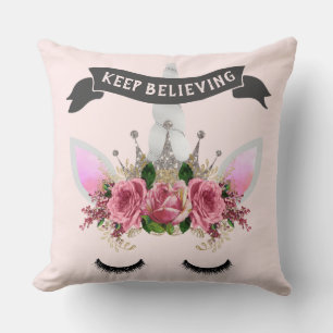 Keep Believing Unicorn Princess Throw Pillow