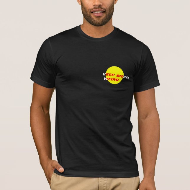 'Keep Bisbee Weird' Top 1 (Front)