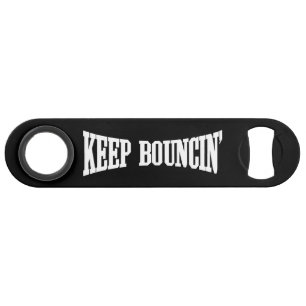 Keep Bouncin' Bar Key