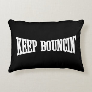Keep Bouncin' Decorative Pillow
