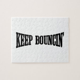 Keep Bouncin' Jigsaw Puzzle