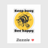 Keep Busy Be Happy Busy Bee Motivational Cartoon