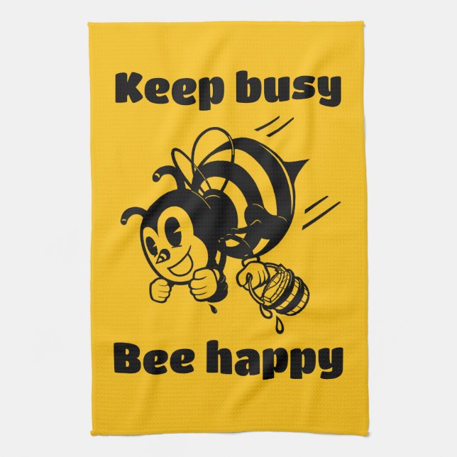 Keep Busy Be Happy Busy Bee Motivational Cartoon Kitchen Towel (Vertical)