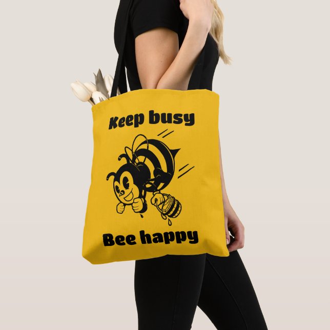 Keep Busy Be Happy Busy Bee Motivational Cartoon Tote Bag (Close Up)