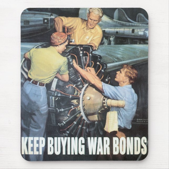 "Keep Buying War Bonds" Mouse Pad (Front)