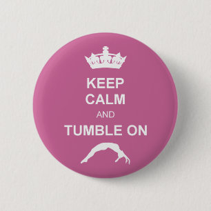 Keep cale and Tumble 2 Inch Round Button