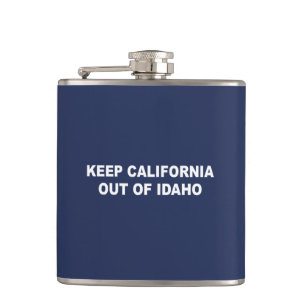 Keep California Out Of Idaho Hip Flask