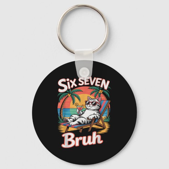 Keep Calm 67 Bruh Cat Vacation Cruise Trip Joke Ge Keychain (Front)