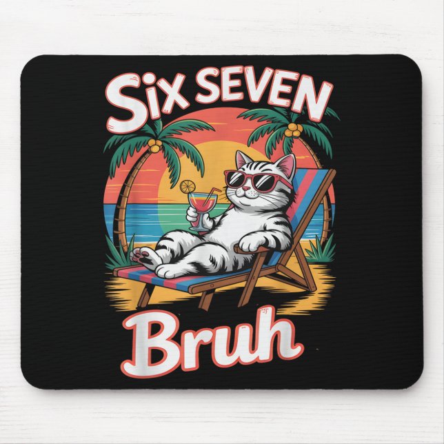 Keep Calm 67 Bruh Cat Vacation Cruise Trip Joke Ge Mouse Pad (Front)