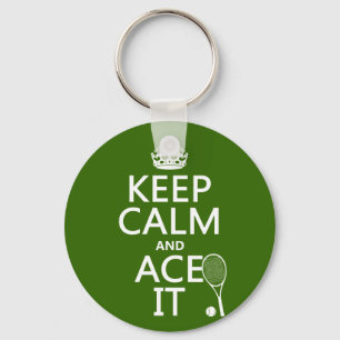 Keep Calm and Ace It (tennis) (in any colour) Keychain