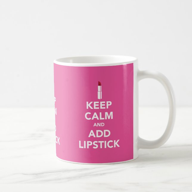 Keep calm and add lipstick x3 image mug (Right)