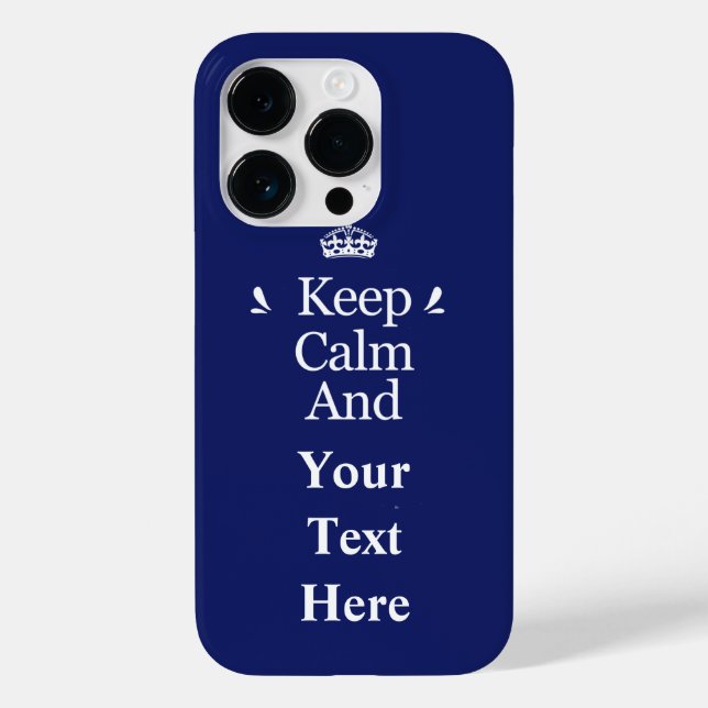 Keep Calm and Add Your Text Personalize Case-Mate iPhone Case (Back)