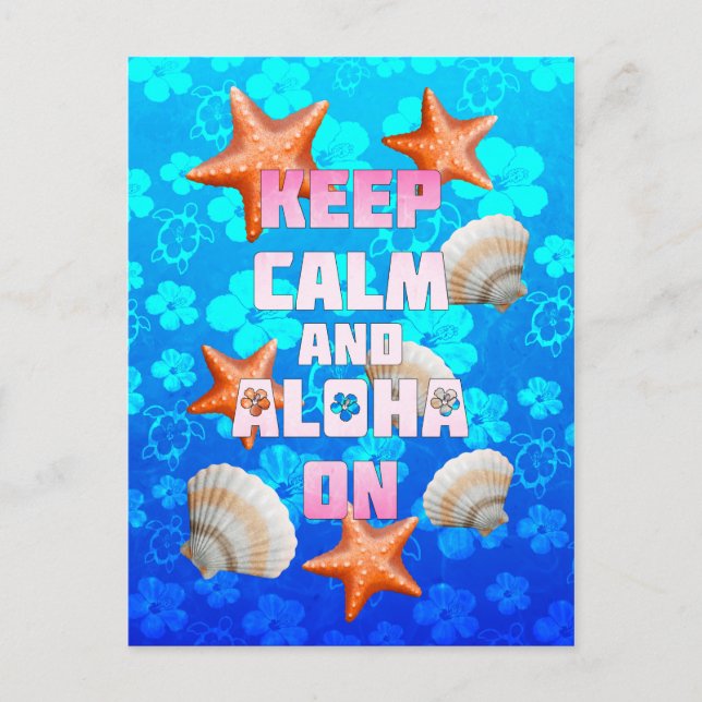 Keep Calm And Aloha On Postcard (Front)