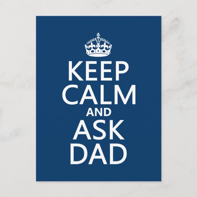 Keep Calm and Ask Dad - all colours Postcard (Front)