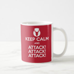 Keep Calm and Attack3x mug