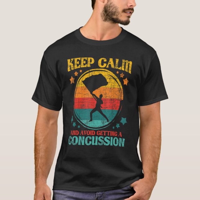 Keep Calm And Avoid Getting A Concussion  Retro Co T-Shirt (Front)