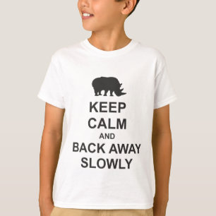 Keep Calm and Back Away Slowly T-Shirt