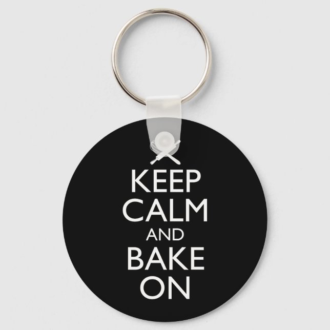 Keep Calm And Bake On Keychain (Front)