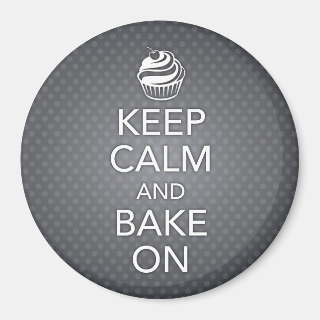 Keep Calm and Bake On Magnet (Front)