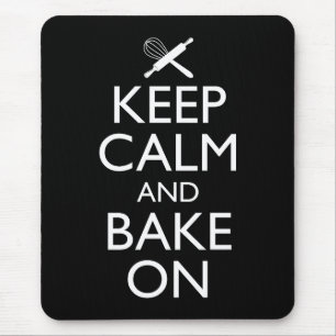 Keep Calm And Bake On Mouse Pad