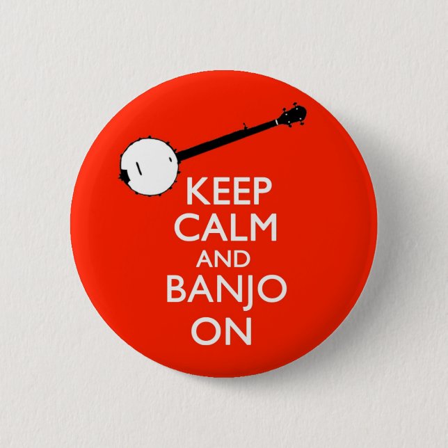 Keep Calm and Banjo on Button (Front)
