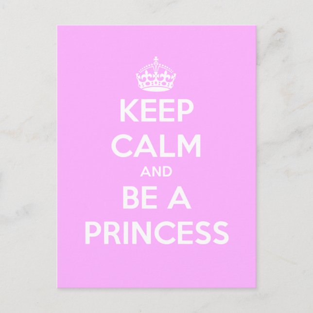 Keep Calm and Be a Princess Customizable Postcard (Front)