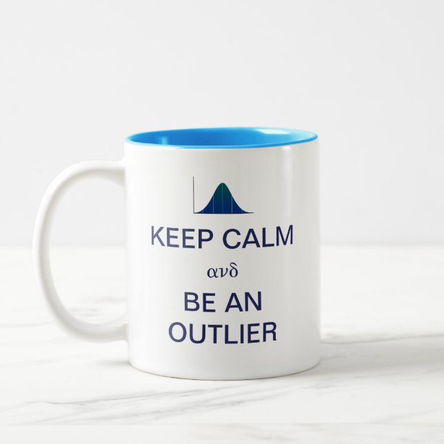 Keep Calm and Be An Outlier Statistics Two-Tone Coffee Mug (Left)