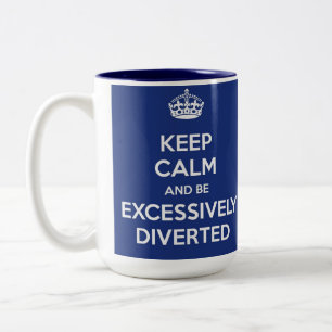 Keep Calm and Be Excessively Diverted Jane Austen Two-Tone Coffee Mug