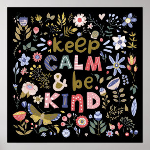 Keep Calm And Be Kind Folk Art Flowers Poster