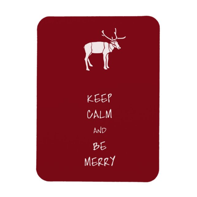 Keep Calm and Be Merry Magnet (Vertical)