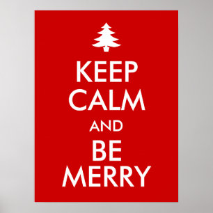KEEP CALM and BE MERRY Poster
