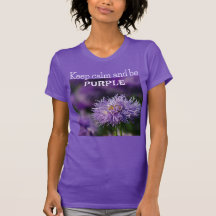 Keep Calm And Be Purple/Aster Flower/