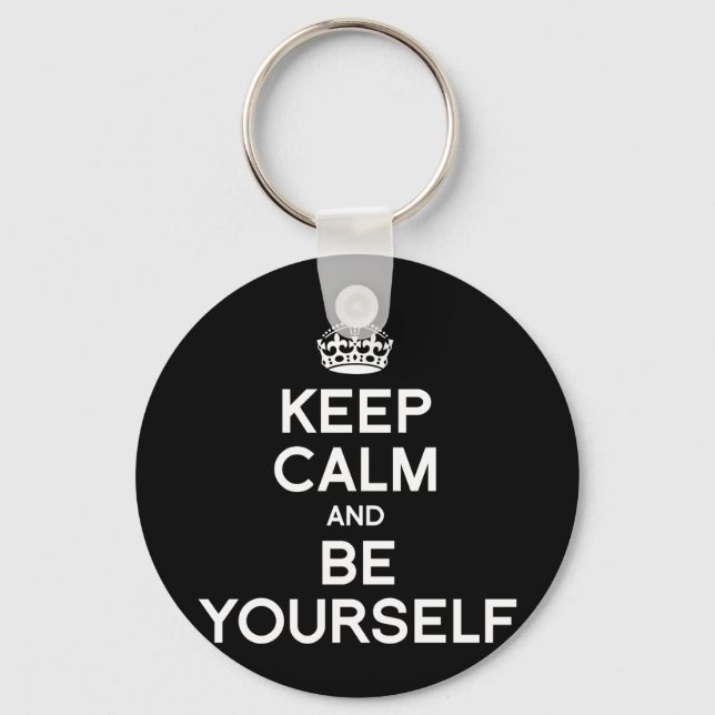 KEEP CALM AND BE YOURSELF KEYCHAIN (Front)