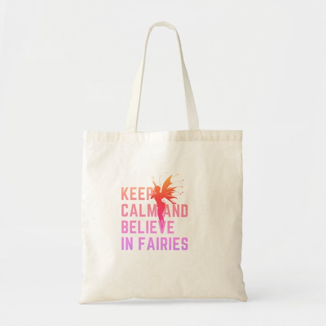 Keep Calm and Believe in Fairies Colourful Tote Bag (Front)