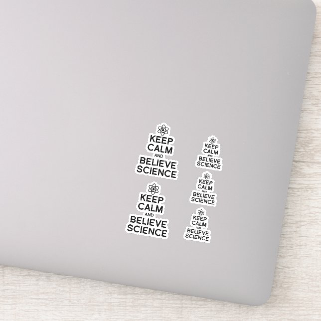 KEEP CALM AND BELIEVE SCIENCE (Detail)