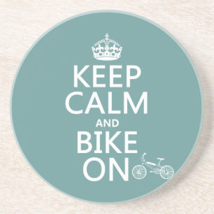 Keep Calm and Bike On (any colour) Coaster