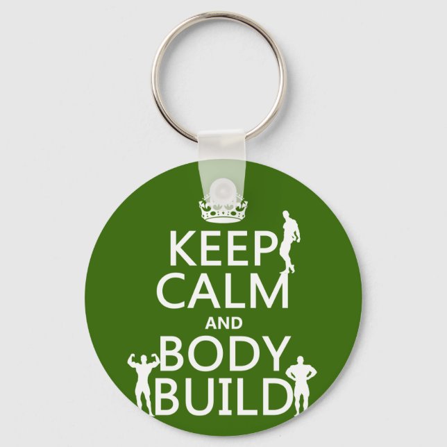 Keep Calm and Body Build Keychain (Front)