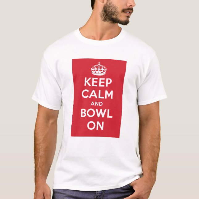 "Keep Calm and Bowl On" – Light (Men's) T-Shirt (Front)