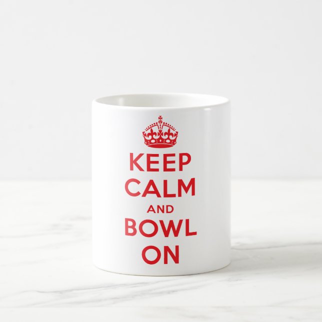"Keep Calm and Bowl On" Mug (White) (Center)