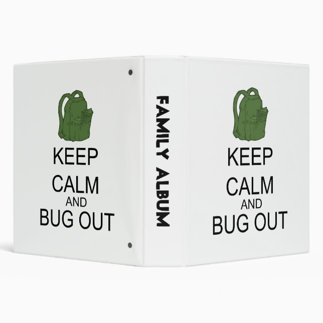 Keep Calm And Bug Out Binder (Background)