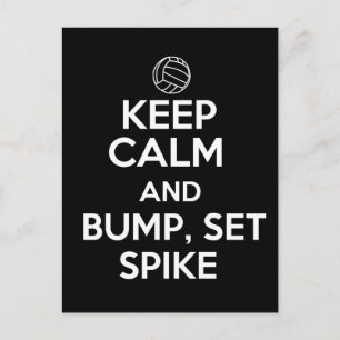 Keep Calm and Bump, Set, Spike Postcard