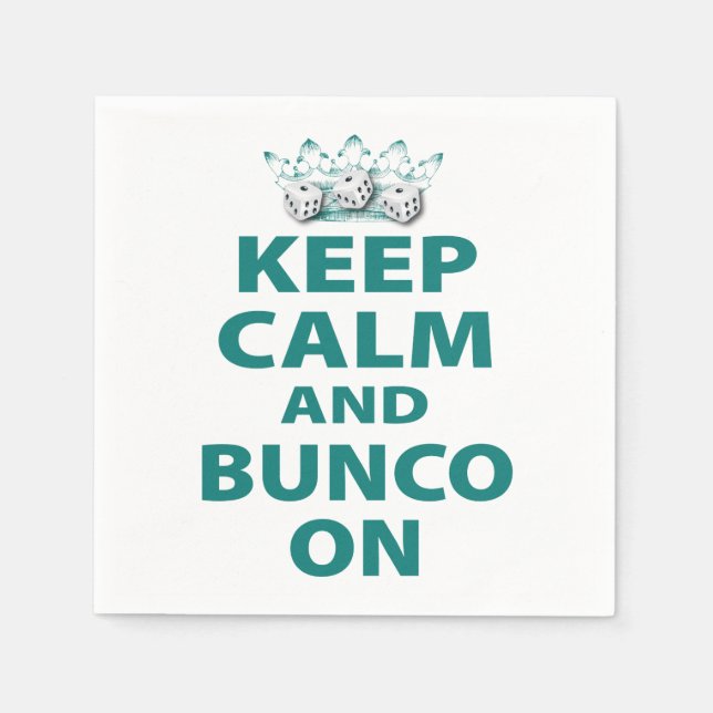 Keep Calm and Bunco On by Artsinpired Napkin (Front)