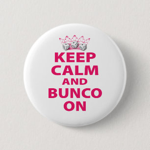 Keep Calm and Bunco On Design 2 Inch Round Button