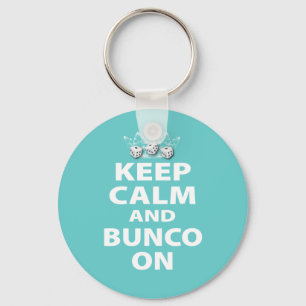 Keep Calm and Bunco On Design Keychain