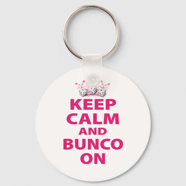 Keep Calm and Bunco On Design Keychain (Front)